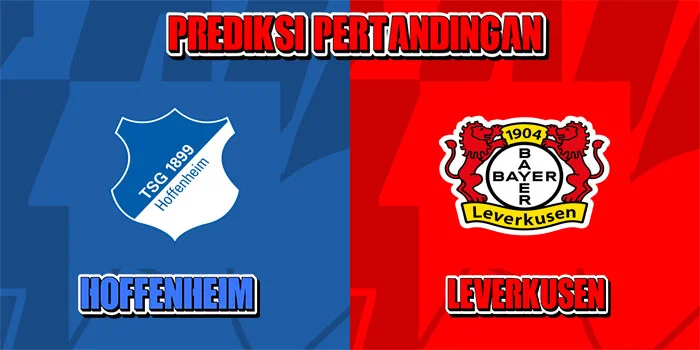 Bundesliga---Prediksi-Pertandingan-Hoffenheim-vs-Leverkusen,-Tanggal-14-September-2024